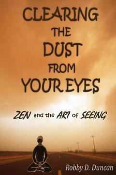 portada clearing the dust from your eyes (en Inglés)