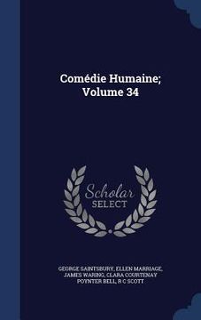 portada Comédie Humaine; Volume 34 (en Inglés)