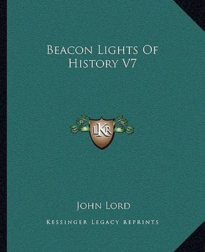 portada beacon lights of history v7 (en Inglés)