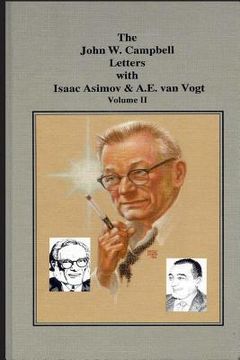 portada The John W. Campbell Letters with Isaac Asimov and A.E. van Vogt (en Inglés)