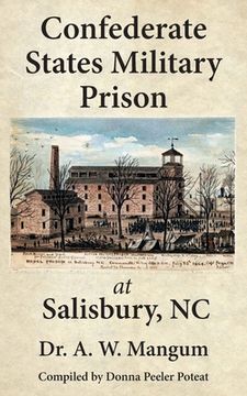 portada Confederate States Military Prison at Salisbury, NC 
