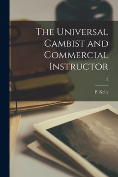 portada The Universal Cambist and Commercial Instructor; 2 (in English)