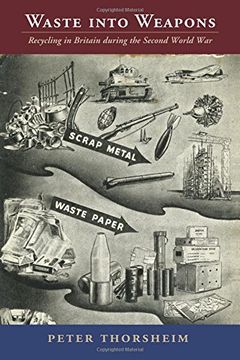 portada Waste Into Weapons (Studies in Environment and History) (in English)
