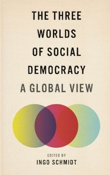 portada The Three Worlds of Social Democracy: A Global View