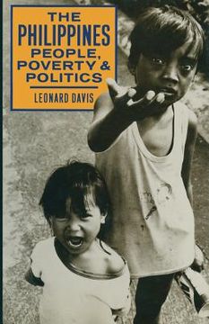 portada The Philippines People, Poverty and Politics (en Inglés)