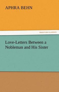 portada love-letters between a nobleman and his sister (en Inglés)