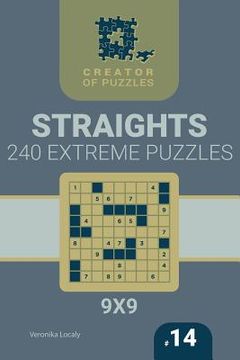 portada Creator of puzzles - Straights 240 Extreme (Volume 14) (en Inglés)