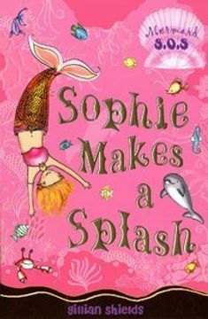 portada Sophie Makes a Splash (Mermaid Sos) (en Inglés)