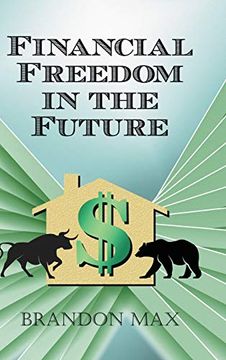 portada Financial Freedom in the Future (in English)