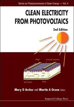 portada Clean Electricity From Photovoltaics: Second Edition (Series on Photoconversion of Solar Energy) (en Inglés)