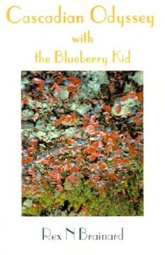 portada cascadian odyssey with the blueberry kid (en Inglés)