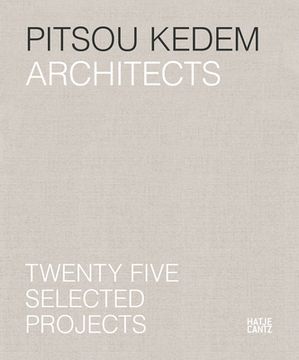 portada Pitsou Kedem Architects: Twenty-Five Selected Projects