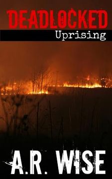 portada Deadlocked 6 - Uprising (en Inglés)