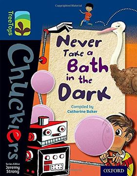 portada Oxford Reading Tree TreeTops Chucklers: Level 14: Never Take a Bath in the Dark
