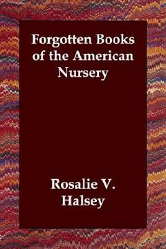 portada forgotten books of the american nursery
