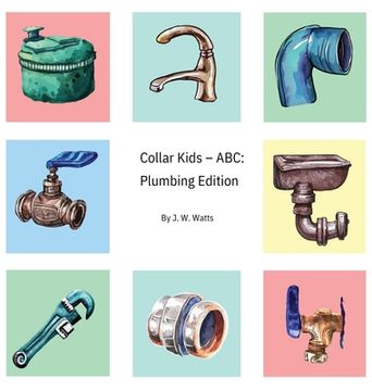 portada Collar Kids - ABC: Plumbing Edition (en Inglés)