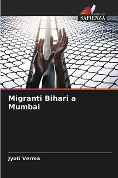 portada Migranti Bihari a Mumbai (en Italiano)