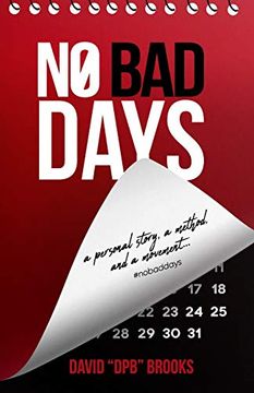 portada No bad Days: A Personal Story, a Method, and a Movement (in English)