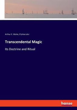 portada Transcendental Magic: Its Doctrine and Ritual