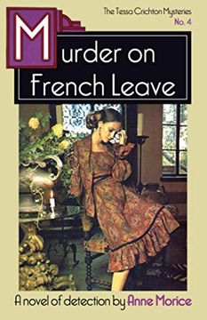portada Murder on French Leave: A Tessa Crichton Mystery: 4 (The Tessa Crichton Mysteries) (en Inglés)