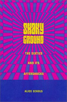 portada Shaky Ground: The Sixties and its Aftershocks (in English)