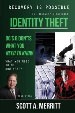 portada Identity Theft Do's & Don'ts What You Need to Know Now What? (en Inglés)