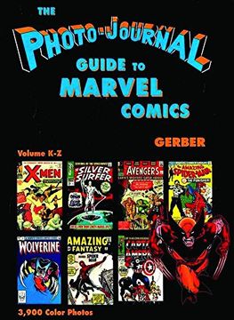 portada Photo-Journal Guide to Marvel Comics Volume 4 (K-Z)