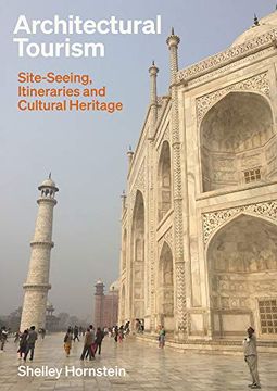 portada Architectural Tourism: Monumental Itineraries, Cultural Heritage, and Sites of Memory (en Inglés)