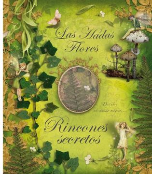 portada rincones secretos/ how to find flower fairies (in Spanish)