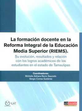 portada La Formación Docente en la Reforma Integral de la Educación Media Superior (Riems)