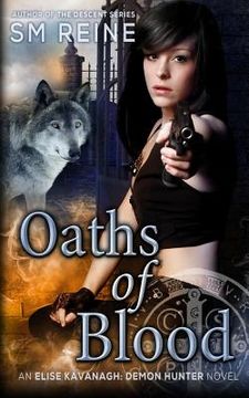 portada Oaths of Blood: An Urban Fantasy Mystery (en Inglés)