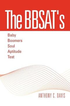 portada the bbsat`s - baby boomers soul aptitude test