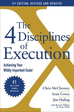 portada The 4 Disciplines of Execution: Achieving Your Wildly Important Goals (en Inglés)