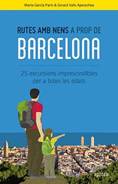 portada Rutes amb nens a prop de Barcelona (in Catalá)