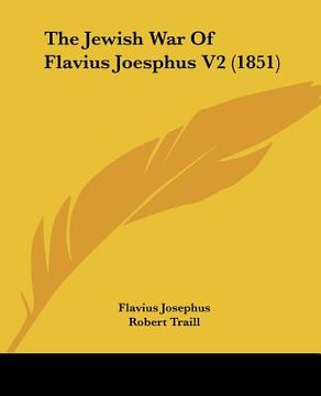 portada the jewish war of flavius joesphus v2 (1851)