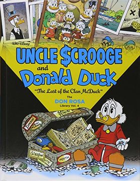portada Walt Disney Uncle Scrooge And Donald Duck The Don Rosa Library Vol. 4: "The Last of the Clan McDuck" (The Don Rosa Library) (en Inglés)