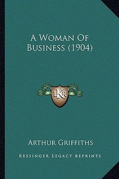 portada a woman of business (1904) (in English)