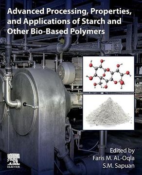 portada Advanced Processing, Properties, and Applications of Starch and Other Bio-Based Polymers (en Inglés)