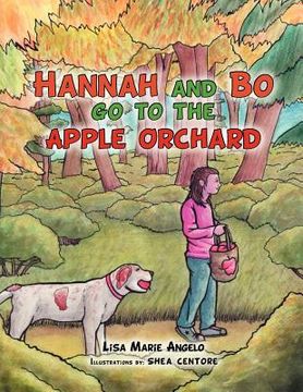 portada hannah and bo go to the apple orchard (in English)