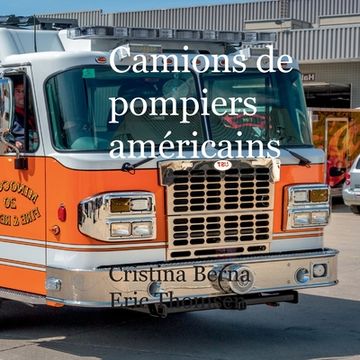 portada Camions de pompiers américains (en Francés)