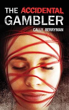 portada The Accidental Gambler: A Gripping Thriller With Emotional Twist (en Inglés)