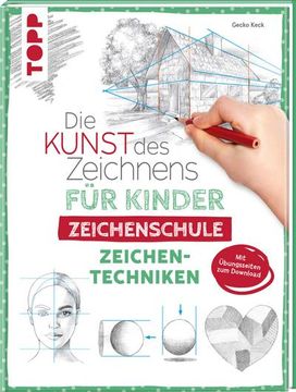 portada Die Kunst des Zeichnens für Kinder Zeichenschule - Zeichentechniken (en Alemán)