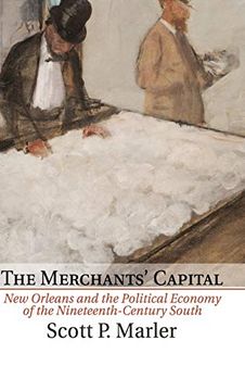 portada The Merchants' Capital (Cambridge Studies on the American South) (en Inglés)