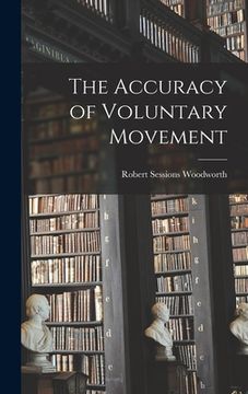 portada The Accuracy of Voluntary Movement (en Inglés)