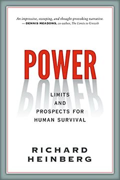 portada Power: Limits and Prospects for Human Survival (en Inglés)