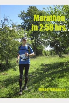 portada Marathon in 2: 58 hrs. (in English)