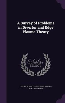 portada A Survey of Problems in Divertor and Edge Plasma Theory (en Inglés)