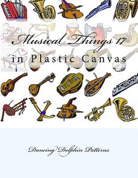 portada Musical Things 17: in Plastic Canvas (in English)