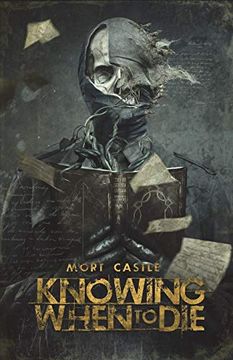 portada Knowing When to Die: Uncollected Stories 