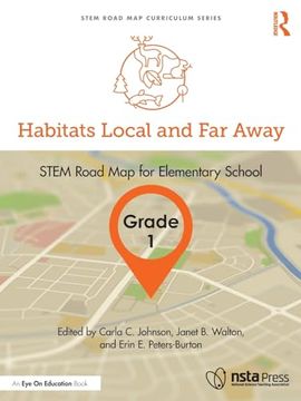 portada Habitats Local and far Away, Grade 1 (Stem Road map Curriculum Series) (in English)